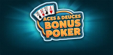 Aces Deuces Bonus Poker Blaze